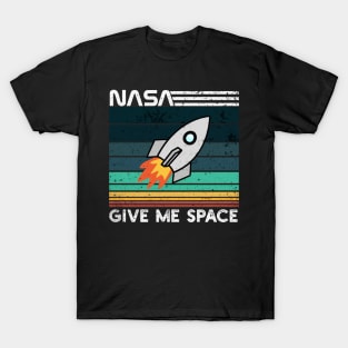 Nasa Give Me Space T-Shirt